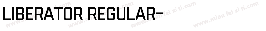 Liberator Regular字体转换